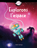 Explorons l'espace